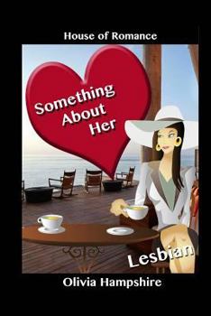 Paperback Lesbian: Something About Her Book