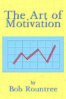 Paperback The Art of Motivation Book