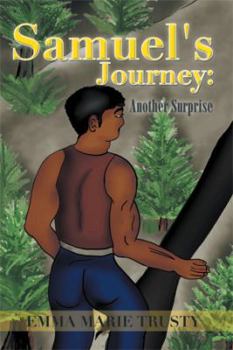 Samuel's Journey: Another Surprise - Book #3 of the Samuel's Journey