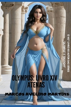OLYMPUS: LIVRO XIV - ATENAS (Portuguese Edition)