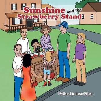 Paperback Sunshine and the Strawberry Stand Book