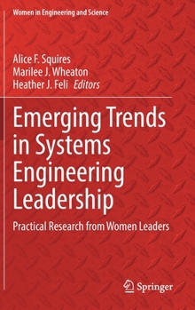 Hardcover Emerging Trends in Systems Engineering Leadership: Practical Research from Women Leaders Book