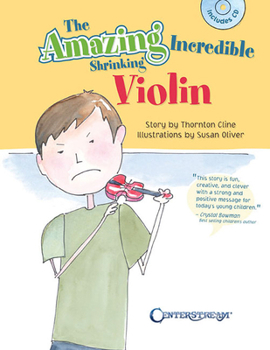 Paperback The Amazing Incredible Shrinking Violin Book