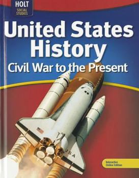 Hardcover United States History: Civil War to Present: Student Edition 2009 Book