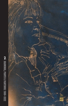 Shadows of Love, Shadows of Loneliness: Volume Two: Drawings, Prints & Paintings: 1980-2020 - Book #2 of the Shadows of Love, Shadows of Loneliness