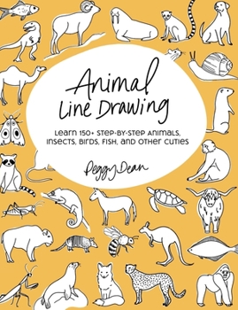 Paperback Animal Line Drawing: Learn 150+ Step-by-Step Animals, Insects, Birds, Fish, and Other Cuties Book