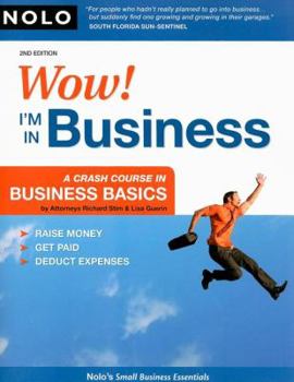 Paperback Wow! I'm in Business: A Crash Course in Business Basics Book