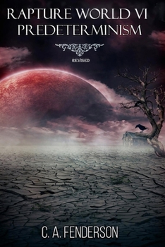 Paperback Rapture World VI: Predeterminism Book