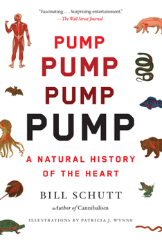 Paperback Pump: A Natural History of the Heart Book
