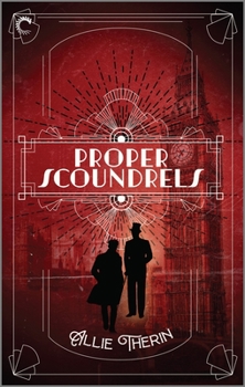 Mass Market Paperback Proper Scoundrels: A Gay Historical Romance Book