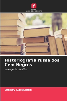Paperback Historiografia russa dos Cem Negros [Portuguese] Book