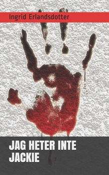 Paperback Jag Heter Inte Jackie [Swedish] Book