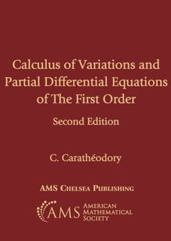 Paperback Calculus of Variations and Partial Differential Equations of First Order (AMS Chelsea Publishing) Book