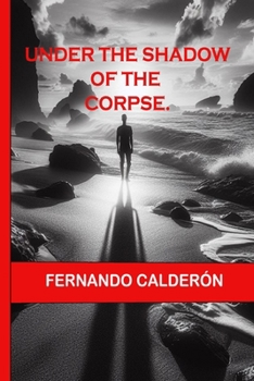 Paperback Under the shadow of the Corpse Book