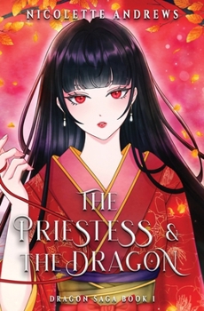 Paperback The Priestess and the Dragon Book