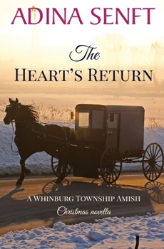 Paperback The Heart's Return: An Amish Christmas second chance romance novella Book