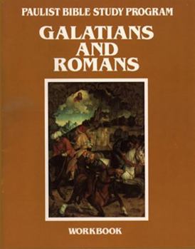 Paperback Galatians and Romans: Workbook Book