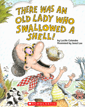 Paperback There Was an Old Lady Who Swallowed a Shell! Book