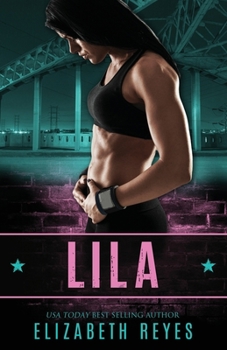 Lila - Book #1 of the Boyle Heights
