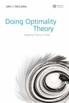 Hardcover Doing Optimality Theory: Applying Theory to Data Book