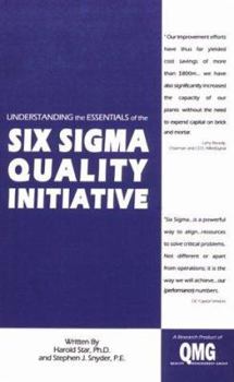 Paperback Understanding the Essentials of the Six Sigma Quality Initiative Book