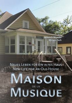 Paperback Maison de la Musique: Neues Leben für ein altes Haus/New Life for an Old House Book