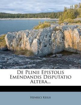 Paperback de Plinii Epistolis Emendandis Disputatio Altera... [Latin] Book