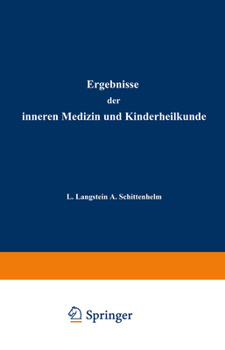 Paperback Ergebnisse Der Inneren Medizin Und Kinderheilkunde: Achtzehnter Band [German] Book