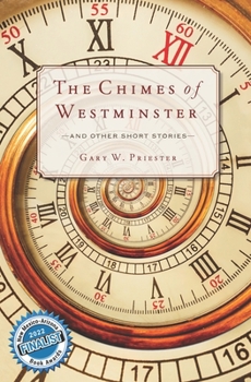 Paperback The Chimes of Westminster: And Other Short Stories Book