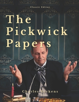 Paperback The pickwick papers: with original illustrated Book