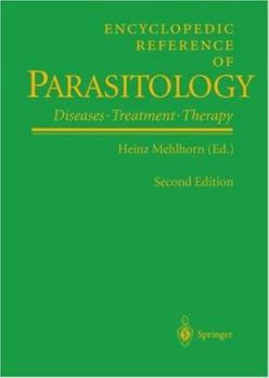 Hardcover Encyclopedic Reference of Parasitology: Diseases, Treatment, Therapy Book