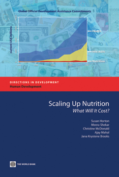 Paperback Scaling Up Nutrition: What Will It Cost?e Book