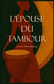 Paperback L'Épouse du tambour [French] Book