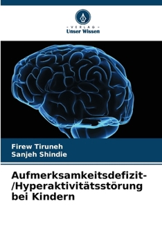 Paperback Aufmerksamkeitsdefizit-/Hyperaktivitätsstörung bei Kindern [German] Book