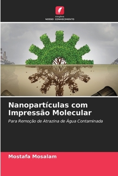 Paperback Nanopartículas com Impressão Molecular [Portuguese] Book