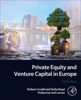 Paperback Private Equity and Venture Capital in Europe: Markets, Techniques, and Deals Book