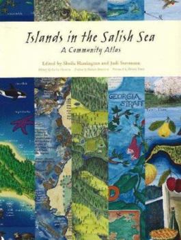 Paperback Islands in the Salish Sea: A Community Atlas Book