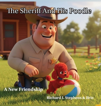 Hardcover The Sheriff and His Poodle Book