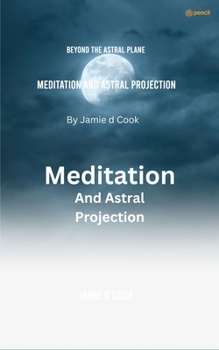 Paperback Meditation And Astral projection Book
