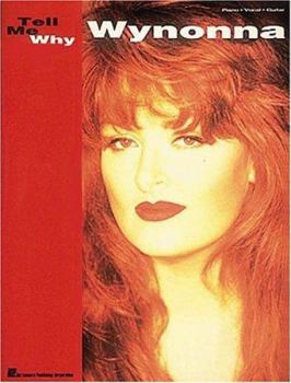 Paperback Wynonna - Tell Me Why Book