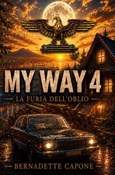 Paperback My way 4: La furia dell'oblio [Italian] Book
