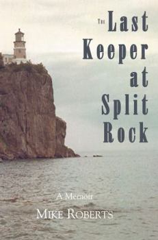 Paperback The Last Keeper at Split Rock Book