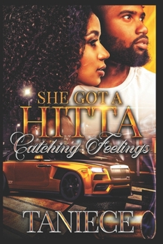 Paperback She Got A Hitta Catching Feelings Book
