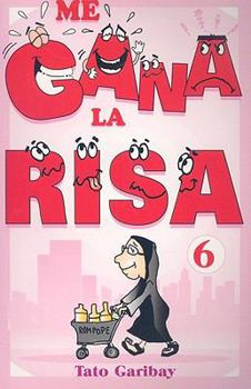 Paperback Me Gana la Risa, Volumen 6 [Spanish] Book