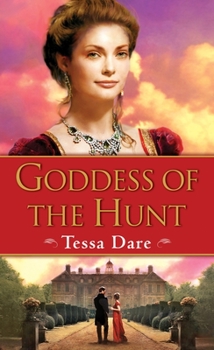 Goddess of the Hunt - Book #1 of the Wanton Dairymaid Trilogy
