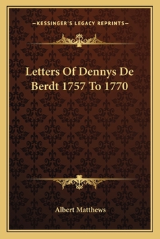 Paperback Letters Of Dennys De Berdt 1757 To 1770 Book