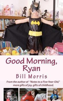Paperback Good Morning, Ryan Book