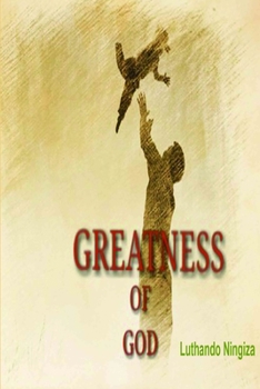 Paperback Greatness of God Book
