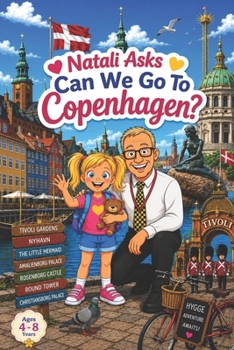 Paperback Natali Asks: Can We Go To Copenhagen? Book