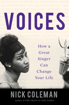 Hardcover Voices: How a Great Singer Can Change Your Life Book